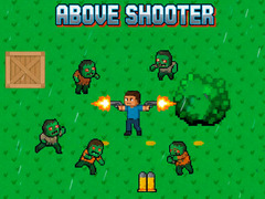                                                                       Above Shooter ﻞﯿﮭﮐ