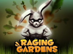                                                                       Raging Gardens ﻞﯿﮭﮐ
