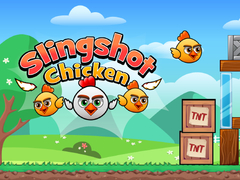                                                                       Slingshot Chicken ﻞﯿﮭﮐ