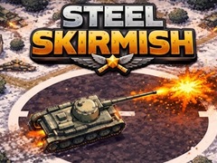                                                                       Steel Skirmish ﻞﯿﮭﮐ