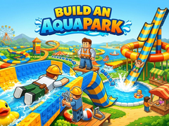                                                                       Build an Aquapark ﻞﯿﮭﮐ