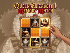                                                                       Queen Elizabeth I Memory Match ﻞﯿﮭﮐ