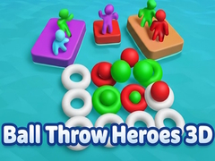                                                                       Ball Throw Heroes 3D ﻞﯿﮭﮐ