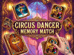                                                                       Circus Dancer Memory Match ﻞﯿﮭﮐ