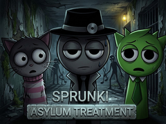                                                                       Sprunki Asylum Treatment ﻞﯿﮭﮐ