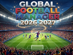                                                                       Global Football Manager 2026 2027 ﻞﯿﮭﮐ