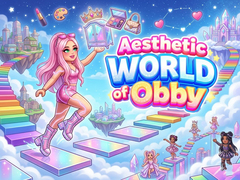                                                                       Aesthetic World of Obby ﻞﯿﮭﮐ