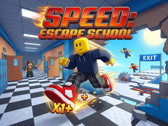                                                                       Speed: Escape School ﻞﯿﮭﮐ