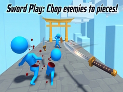                                                                       Sword Play: Chop enemies to pieces! ﻞﯿﮭﮐ