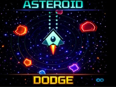                                                                       Asteroid Dodge ﻞﯿﮭﮐ