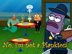                                                                       No, I'm not a Plankton ﻞﯿﮭﮐ