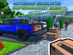                                                                       AutoShop Simulator: Supermarket 2026 ﻞﯿﮭﮐ