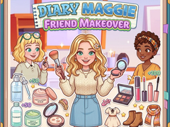                                                                       Diary Maggie: Friend Makeover ﻞﯿﮭﮐ