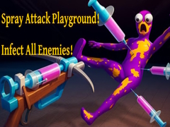                                                                       Spray Attack Playground! Infect All Enemies! ﻞﯿﮭﮐ