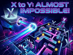                                                                       X to Y: Almost Impossible ﻞﯿﮭﮐ