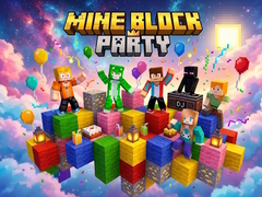                                                                       Mine Block Party ﻞﯿﮭﮐ