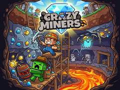                                                                      Crazy Miners ﻞﯿﮭﮐ