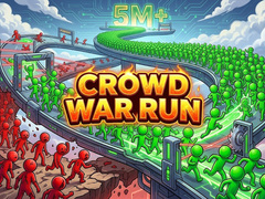                                                                       Crowd War Run ﻞﯿﮭﮐ
