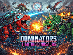                                                                       Dominators: Fighting Dinosaurs ﻞﯿﮭﮐ