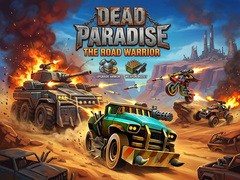                                                                       Dead Paradise: The Road Warrior ﻞﯿﮭﮐ