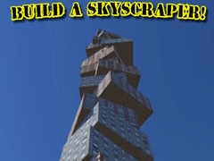                                                                       Build a Skyscraper! ﻞﯿﮭﮐ