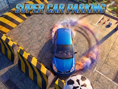                                                                       Super Car Parking ﻞﯿﮭﮐ