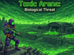                                                                       Toxic Arena: Biological Threat ﻞﯿﮭﮐ