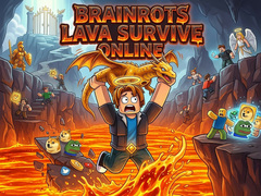                                                                       Brainrots Lava Survive Online ﻞﯿﮭﮐ