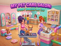                                                                       My Pet Care Salon: Obby Dress-Up 3D ﻞﯿﮭﮐ
