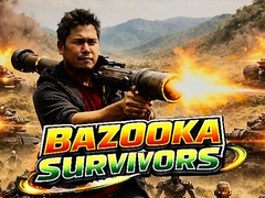                                                                       Bazooka Survivors ﻞﯿﮭﮐ