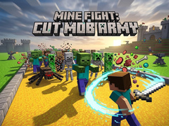                                                                       Mine Fight: Cut Mob Army ﻞﯿﮭﮐ