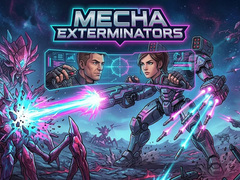                                                                       Mecha Exterminators ﻞﯿﮭﮐ