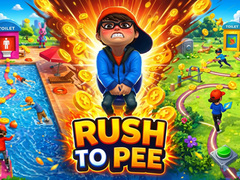                                                                       Rush to Pee  ﻞﯿﮭﮐ