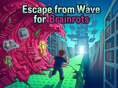                                                                       Escape from Wave for Brainrots ﻞﯿﮭﮐ