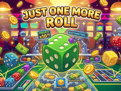                                                                       Just One More Roll ﻞﯿﮭﮐ