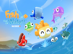                                                                       Fish Out Of Water! ﻞﯿﮭﮐ