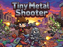                                                                       Tiny Metal Shooter ﻞﯿﮭﮐ
