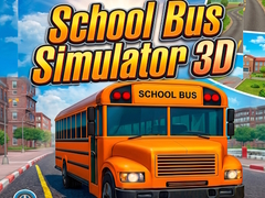                                                                       School Bus Simulator 3D ﻞﯿﮭﮐ
