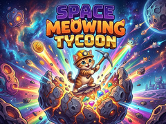                                                                       Space Meowing Tycoon ﻞﯿﮭﮐ