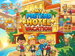                                                                       My Pretend Hotel Vacation ﻞﯿﮭﮐ