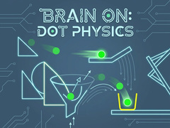                                                                       Brain On Dot Physics ﻞﯿﮭﮐ