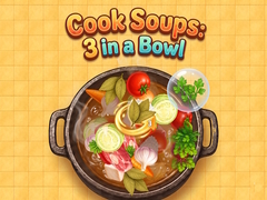                                                                       Cook Soups: 3 in a Bowl ﻞﯿﮭﮐ