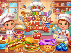                                                                       Toddler Cooking Games For Kids  ﻞﯿﮭﮐ