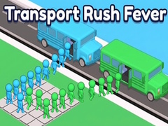                                                                      Transport Rush Fever ﻞﯿﮭﮐ