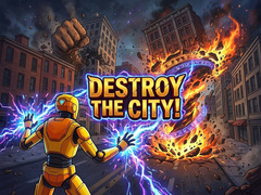                                                                       Destroy the City! ﻞﯿﮭﮐ