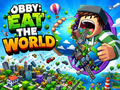                                                                       Obby: Eat the World ﻞﯿﮭﮐ
