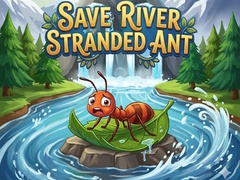                                                                       Save River Stranded Ant ﻞﯿﮭﮐ