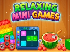                                                                       Relaxing Mini Games ﻞﯿﮭﮐ