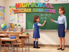                                                                      High School Teacher Simulator ﻞﯿﮭﮐ