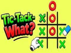                                                                       Tick-Tack-What? ﻞﯿﮭﮐ
